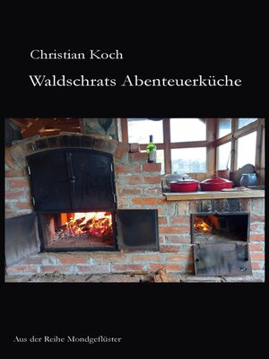 cover image of Waldschrats Abenteuerküche